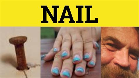 nailing traducción|nails meaning.